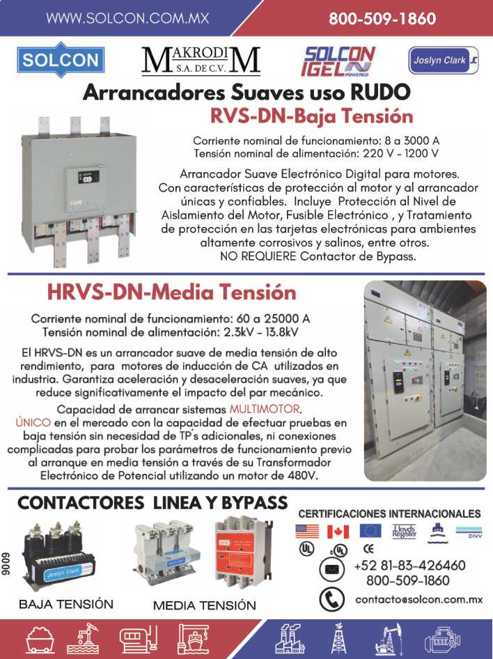 Arrancadores Suaves uso RUDO RVS-DN-Baja Tension. HRVS-DN-Media Tension. Contactores LINEA y BYPASS baja tension y media tension. Plantas de Emergencia SOLCON